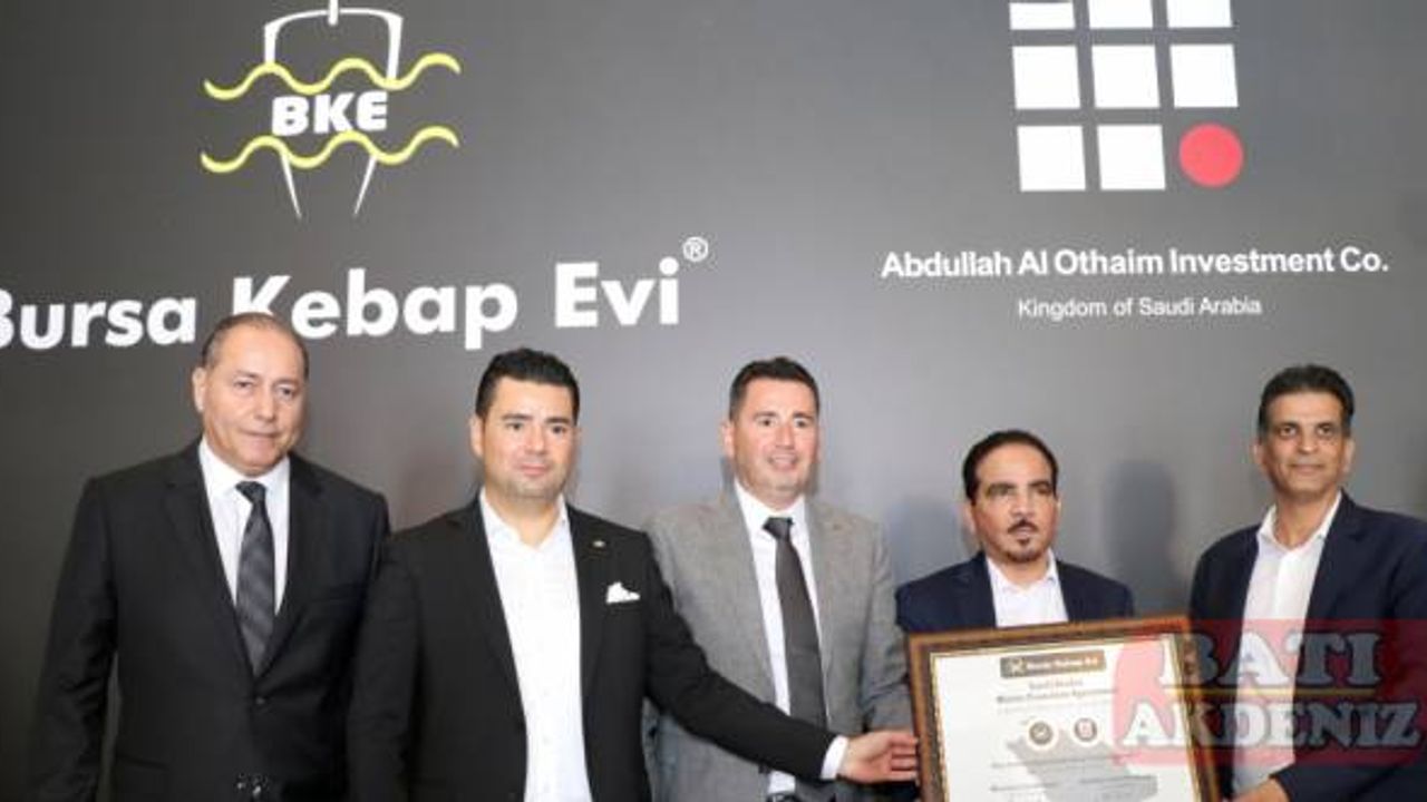 Bursa Kebap Evi, Suudi Arabistan’da 1 yılda 10 şubeye ulaşmayı hedefliyor