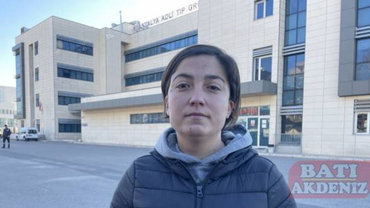 Antalya'da darbedildiği öne sürülen kadın hastanede öldü
