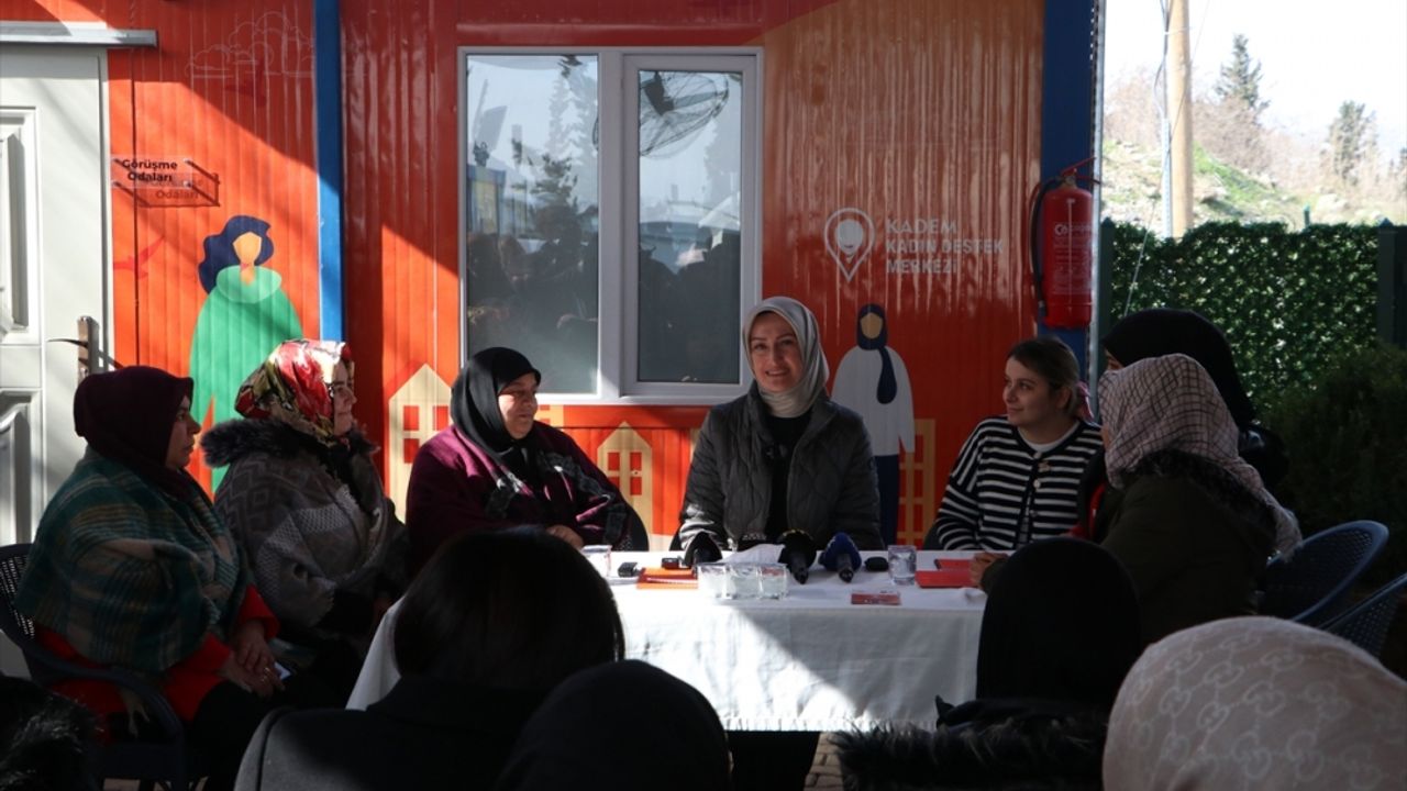 KADEM Başkanı Gümrükçüoğlu, Kahramanmaraş'ta depremzede kadınlarla buluştu: