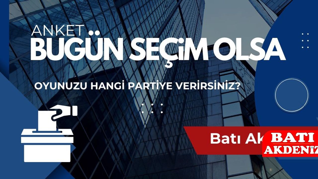 Genel Seçim olsa oyunuz hangi partiye?