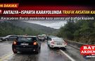 Antalya–Isparta Karayolunda Feci Kaza: Yol Trafiğe Kapandı