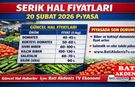 Serik Hal Fiyatları 20 Şubat 2026 Piyasa