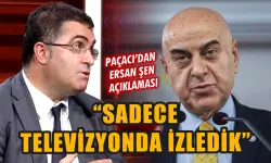 İYİ Partili Paçacı'dan Ersan Şen değerlendirmesi
