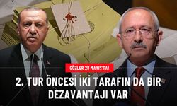 Artık tüm gözler 28 Mayıs seçimlerinde!