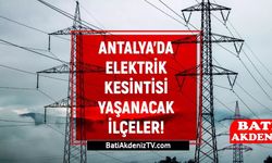 Antalya 23 Mart'ta karanlığa gömülecek