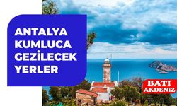 Kumluca’da Gezilecek Yerler: Tarih, Doğa ve Denizin Buluştuğu Noktalar