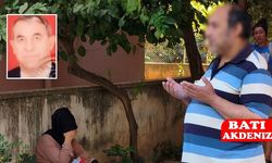 Antalya’da Yürek Burkan Olay: Babasının Ölümünü Günler Sonra Anladı