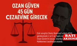Ozan Güven'e 45 Gün Hapis Cezası