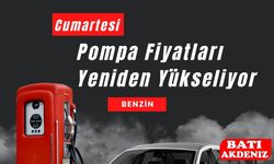Cumartesi Günü Benzine Zam: Pompa Fiyatları Yeniden Yükseliyor