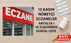 13 Kasım Nöbetçi Eczaneler – Antalya ve İlçelerinde Güncel Liste