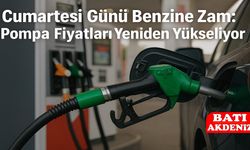 Cumartesi Günü Benzine Zam: Pompa Fiyatları Yeniden Yükseliyor