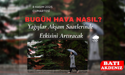 Bugün Hava Nasıl? Yağışlar Akşam Saatlerinde Etkisini Artıracak
