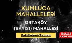 Kumluca Ortaköy Mahallesi: Verimli Toprakları ve Geleneksel Mahalle Kültürüyle Yaşayan Bir Değer