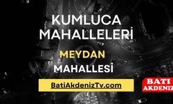 Kumluca Meydan Mahallesi: İlçe Merkezinin Kalbi, Sosyal ve Ticari Yaşamın Buluşma Noktası