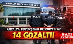 Antalya Büyükşehir Belediyesi’ne Yeni Dalga Operasyon: 14 Gözaltı!