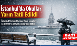 İstanbul’da Okullar Yarın Tatil Edildi