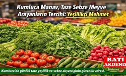 Kumluca Manav, Taze Sebze Meyve Arayanların Tercihi: Yeşillikçi Mehmet
