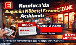 Kumluca’da Bugünün Nöbetçi Eczanesi