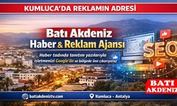 Kumluca Reklam ve Tanıtımın Güçlü Adresi