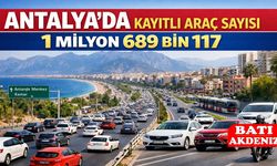 Antalya’da Kayıtlı Araç Sayısı 1 Milyon 689 Bin 117