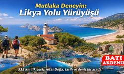 Mutlaka Deneyin: Likya Yolu Yürüyüşü