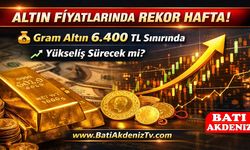 Altın Fiyatlarında Rekor Hafta! Gram Altın 6.400 TL Sınırında – Yükseliş Sürecek mi?