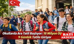 Okullarda Ara Tatil Başlıyor: 18 Milyon Öğrenci 9 Günlük Tatile Giriyor