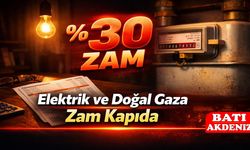 Elektrik ve Doğal Gaza %30 Zam Kapıda! Vatandaşı Zor Günler Bekliyor