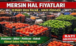 Mersin Hal Fiyatları 15 Mart 2026 Pazar: Sebze ve Meyve Piyasasında Güncel Durum