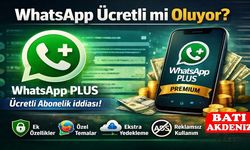 WhatsApp Ücretli mi Oluyor? “WhatsApp Plus” İddiası Gündemde
