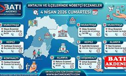 Antalya Nöbetçi Eczaneler Listesi: 4 Nisan 2026 Cumartesi (Tüm İlçeler)