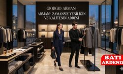 Armani: Zamansız Yeniliğin ve Kalitenin Adresi