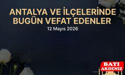 Antalya ve İlçelerde Vefat Edenler Son Yolculuğuna Uğurlanıyor