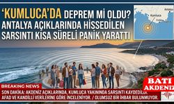 Kumluca’da Deprem mi Oldu? Antalya Açıklarında Hissedilen Sarsıntı Kısa Süreli Panik Yarattı