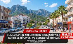 Kumluca İsmi Nereden Geliyor? Bereketli Toprakların Kumdan Doğan Hikayesi