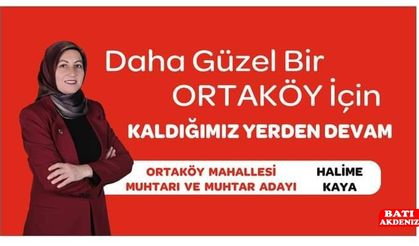 Konuğumuz Kumluca Ortaköy Mahalle Muhtarı Halime Kaya