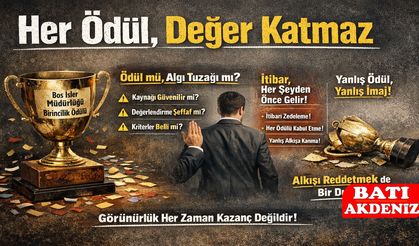 Her Ödül, Değer Katmaz...