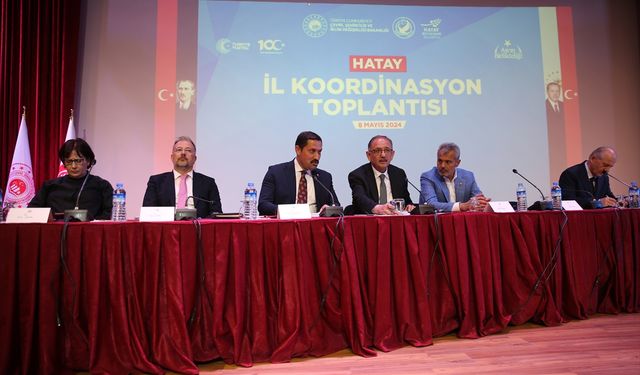 Bakan Özhaseki, Hatay'da İl Koordinasyon Toplantısı'na katıldı: