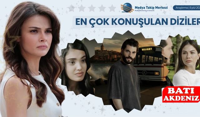 Eylül 2025’te En Çok Konuşulan Diziler!