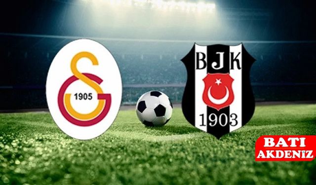 GS – BJK Derbisi Bu Akşam: Kadrolar ve Hakemler Belli Oldu