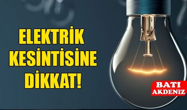 Antalya’da 28–30 Aralık Tarihlerinde Geniş Çaplı Elektrik Kesintisi! İlçe İlçe Saatler Açıklandı