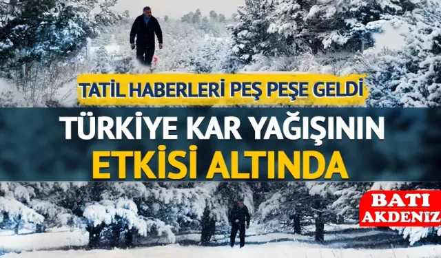 Peş Peşe Kar Tatili Kararları! 5 İlde Eğitime Ara Verildi