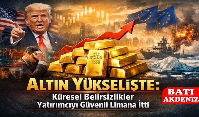 Altın Yükselişte: Küresel Belirsizlikler Yatırımcıyı Güvenli Limana İtti