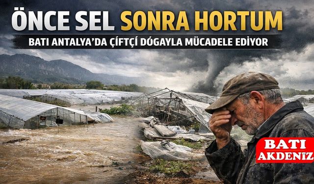 Hortum Seraları Yerle Bir Etti