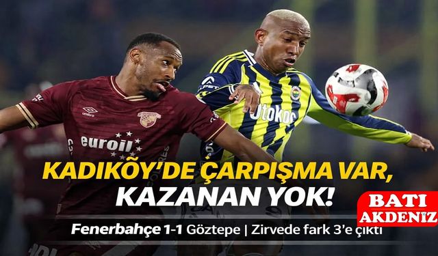 Fenerbahçe’ye Kadıköy şoku! Zirve hattında tehlike