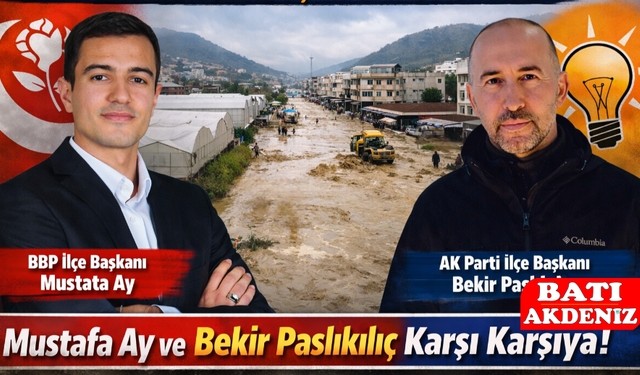 Kumluca’da Sel Tartışması Siyaseti Gerdi