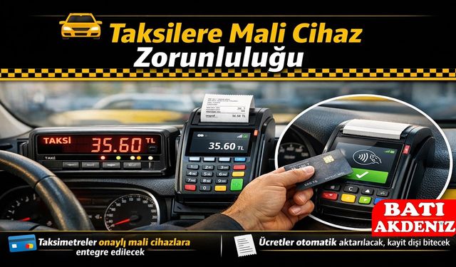 Taksilere “Mali Cihaz” Zorunluluğu Geliyor
