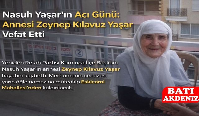Zeynep Kılavuz Yaşar Vefat Etti