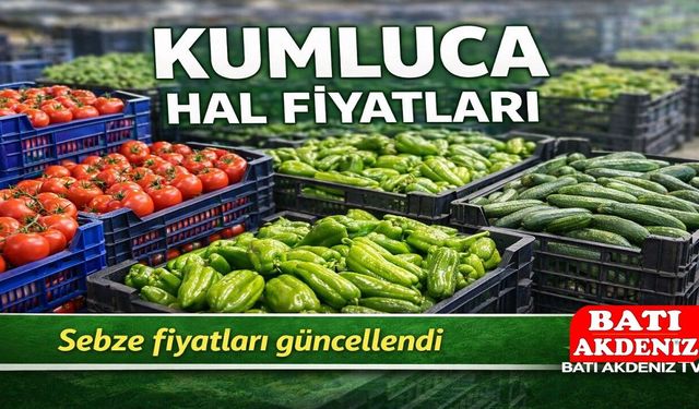 Kumluca Halinde 4 Şubat Sebze Fiyatları