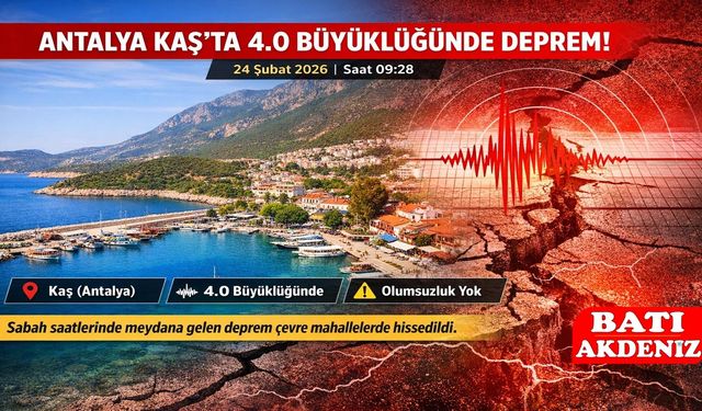 Antalya Kaş’ta 4.0 Büyüklüğünde Deprem!